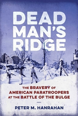 Dead Man's Ridge by Hanrahan, Peter M.