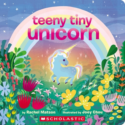 Teeny Tiny Unicorn by Matson, Rachel