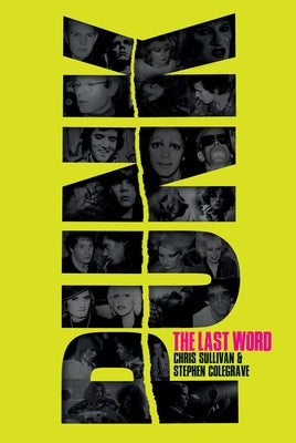Punk: The Last Word by Colegrave, Stephen