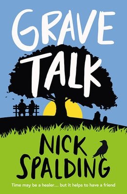 Grave Talk by Spalding, Nick