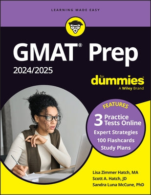 GMAT Prep 2024/2025 for Dummies with Online Practice (GMAT Focus Edition) by Hatch, Lisa Zimmer