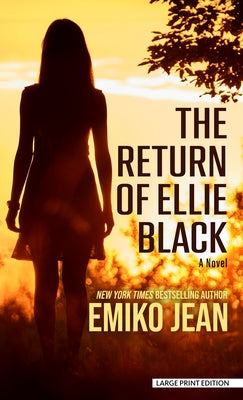 The Return of Ellie Black by Jean, Emiko