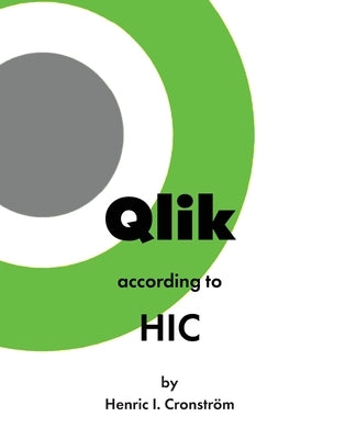 Qlik according to HIC by Cronstr?m, Henric I.