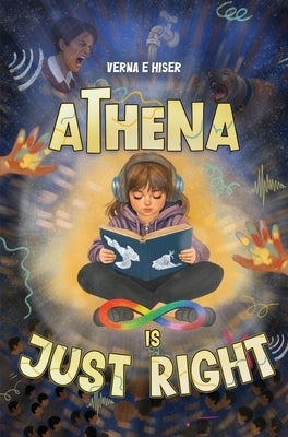 Athena is Just Right by Hiser, Verna E.