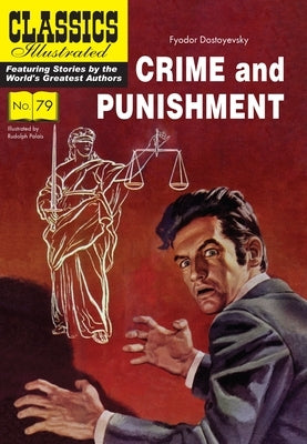 Crime and Punishment by Dostoyevsky, Fyodor