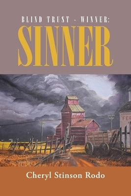 Blind Trust - Winner: Sinner by Rodo, Cheryl Stinson