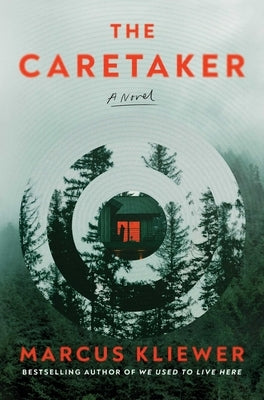 The Caretaker by Kliewer, Marcus