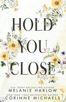 Hold You Close by Harlow, Melanie
