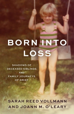 Born Into Loss by Vollman, Sarah Reed