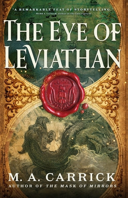 The Eye of Leviathan by Carrick, M. A.