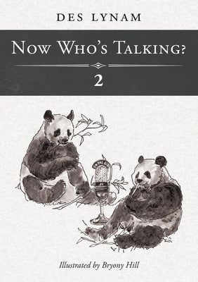 Now Who's Talking? 2 by Lynam, Obe Des