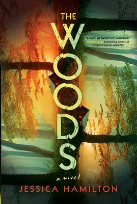 The Woods by Hamilton, Jessica