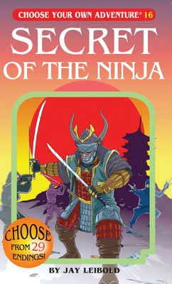 Secret of the Ninja by Leibold, Jay