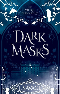 Dark Masks - Updated Edition: Mystery / Thriller by Savage, I.