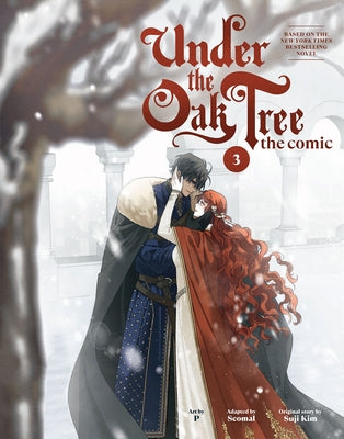 Under the Oak Tree: Volume 3 (the Comic) by Kim, Suji