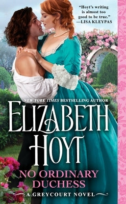 No Ordinary Duchess by Hoyt, Elizabeth