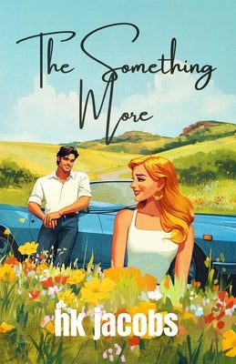 The Something More by Jacobs, Hk