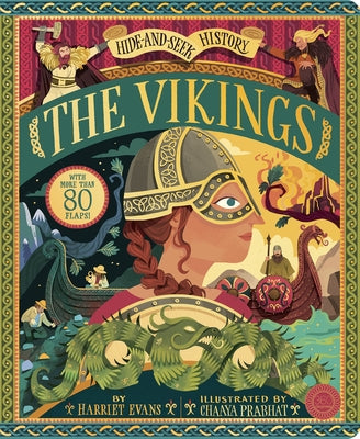 Hide and Seek History: The Vikings: With More Than 80 Flaps! by Evans, Harriet