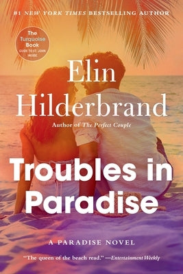 Troubles in Paradise: Volume 3 by Hilderbrand, Elin