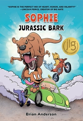 Sophie: Jurassic Bark: A Graphic Novel, Vol.1 by Anderson, Brian