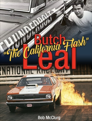 Butch the California Flash Leal by McClurg, Bob