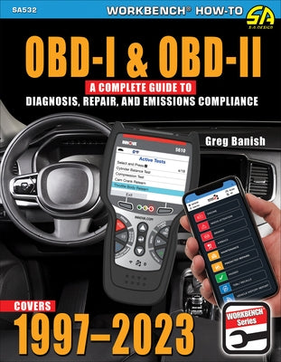 Obd-I and Obd-II: A Complete Guide to Diagnosis, Repair, and Emissions Compliance by Banish, Greg