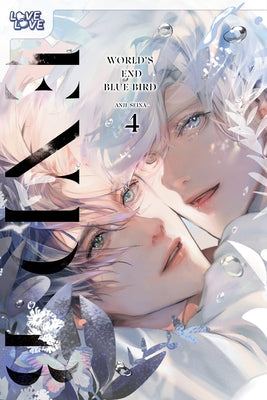 World's End Blue Bird, Volume 4 by Seina, Anji