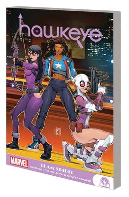 Hawkeye: Kate Bishop - Team Spirit by Thompson, Kelly