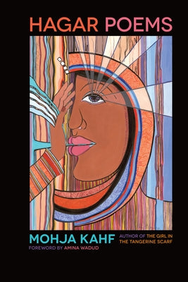 Hagar Poems by Kahf, Mohja