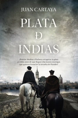 Plata de Indias by Cartaya Ba&#195;&#177;os, Juan