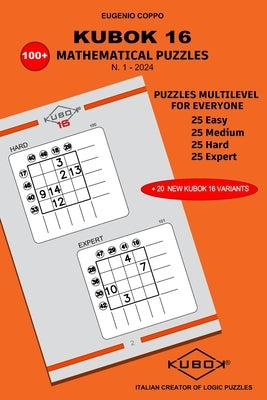 Kubok 16: 100+ Mathematical Puzzles - N.1 2024 by Coppo, Davide