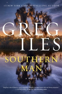 Southern Man by Iles, Greg