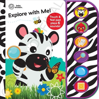 Baby Einstein: Explore with Me! Sound Book by Pi Kids