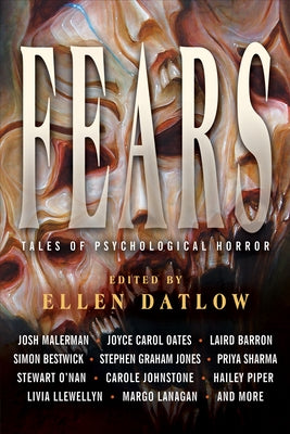 Fears: Tales of Psychological Horror by Datlow, Ellen