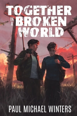 Together in a Broken World by Winters, Paul Michael