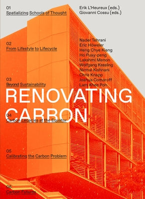 Renovating Carbon: Re-Imagining the Carbon Form by L'Heureux, Erik