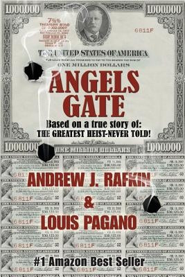 Angels Gate by Rafkin, Andrew J.