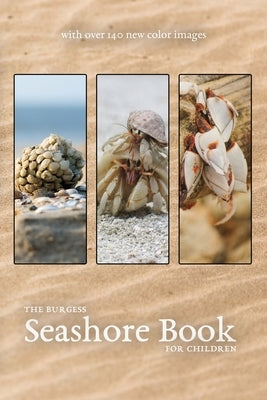 The Burgess Seashore Book with new color images by Burgess, Thornton