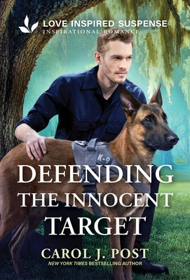 Defending the Innocent Target by Post, Carol J.