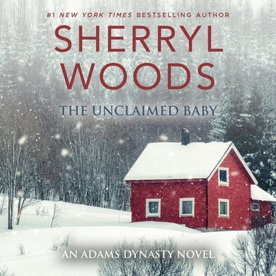 The Unclaimed Baby by Woods, Sherryl