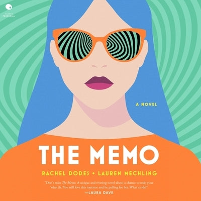 The Memo by Dodes, Rachel
