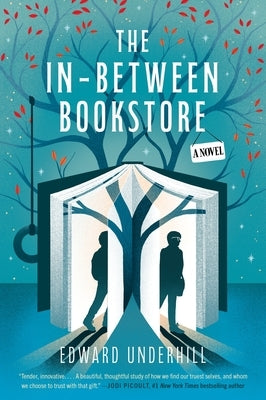 The In-Between Bookstore by Underhill, Edward