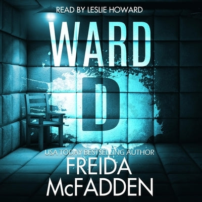 Ward D by McFadden, Freida