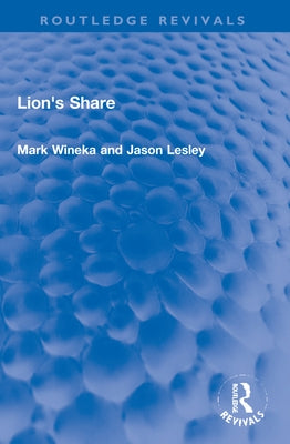 Lion's Share by Wineka, Mark