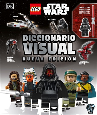 Lego Star Wars Diccionario Visual: Nueva Edición (Visual Dictionary Updated Edition): Con Una Minifigura Exclusiva de Lego Star Wars by Dowsett, Elizabeth