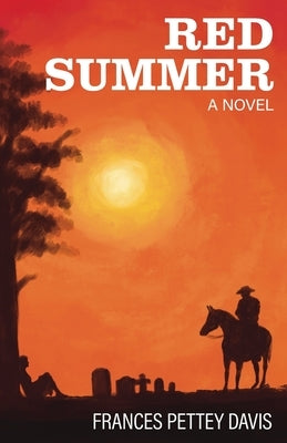 Red Summer by Davis, Frances Pettey