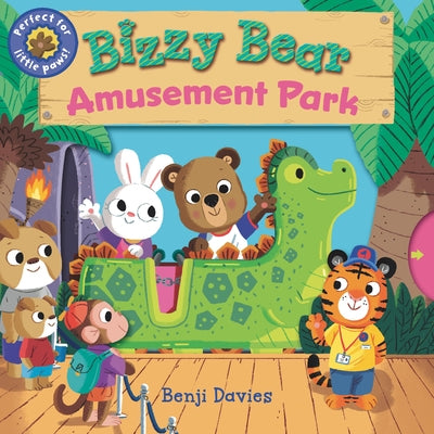 Bizzy Bear: Amusement Park: (Interactive Board Book about Roller Coasters and Rides for Toddlers - With Sturdy Tabs and Slides to Push and Pull) by Davies, Benji