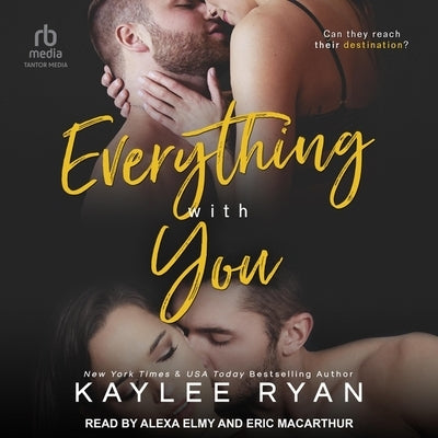 Everything with You by Ryan, Kaylee