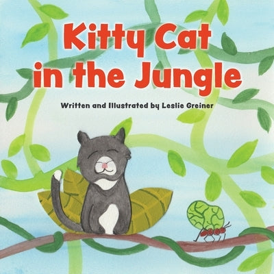 Kitty Cat in the Jungle by Greiner, Leslie