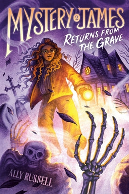 Mystery James Returns from the Grave by Russell, Ally